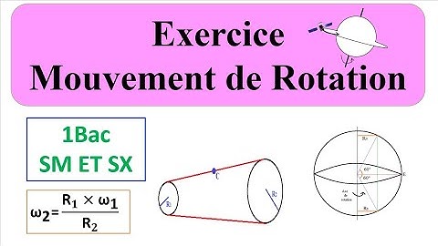 Exercice tres intéressant mouvement de Rotation:premier bac sm et sx