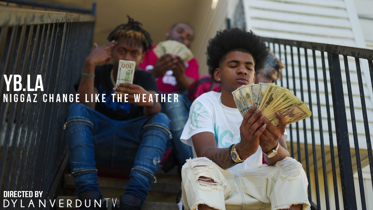 Guarda YB.LA - N****z change like the weather (Official Music Video) @dylanverduntv su YouTube Guarda YB.LA - N****z change like the weather (Official Music Video) @dylanverduntv su YouTube