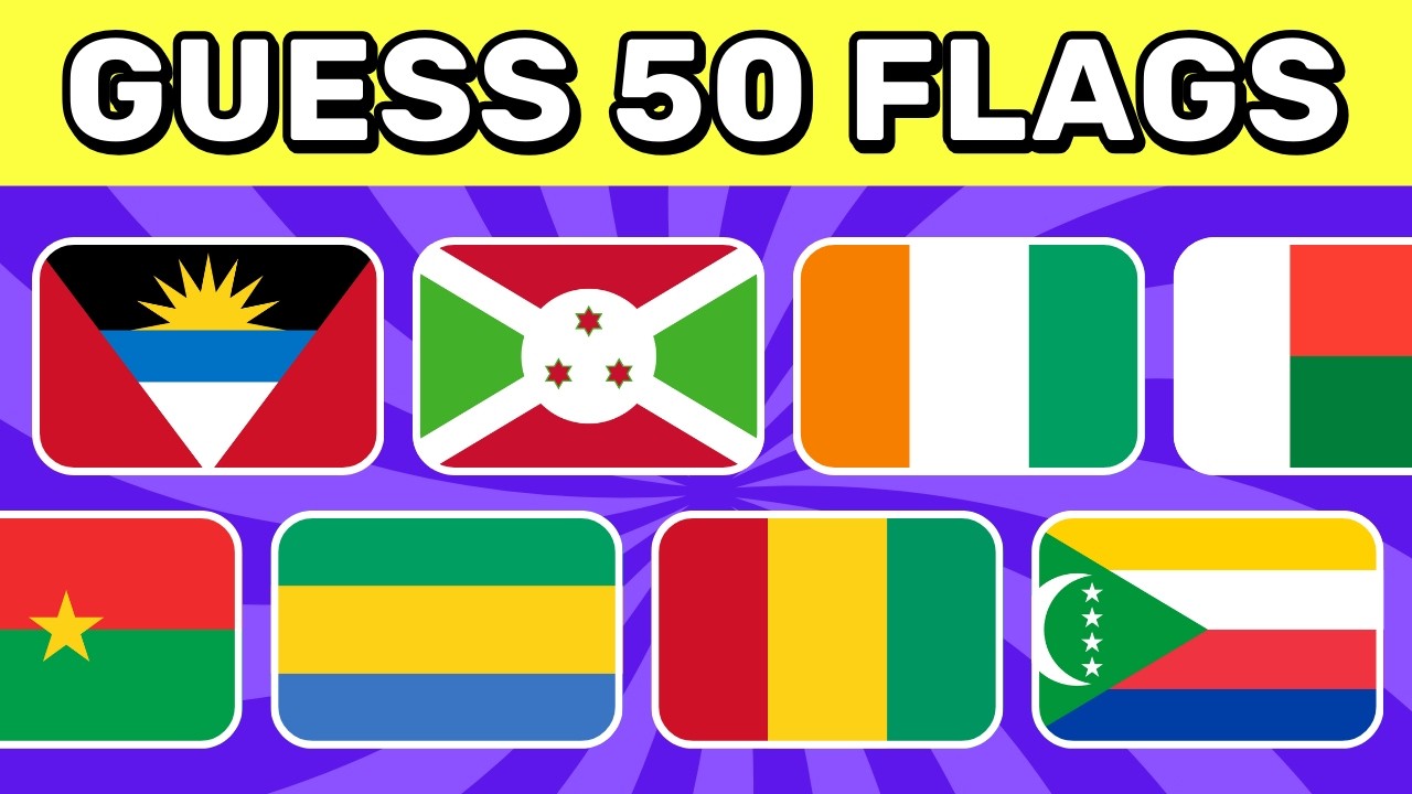 Impossible Flag Quiz | Guess the Country by the Flag (50 Flags)