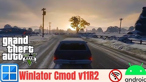 GTA 5 - Pc Emulator | Android Gameplay Test | Snapdragon 8gen2 | Winlator Cmod v11R2