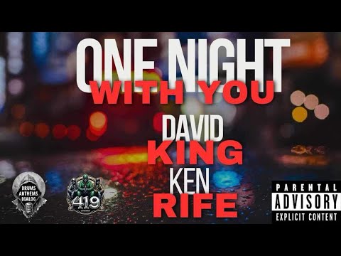 Kenneth Rife One Night With You David King Feat.. Ken Rife - YouTube