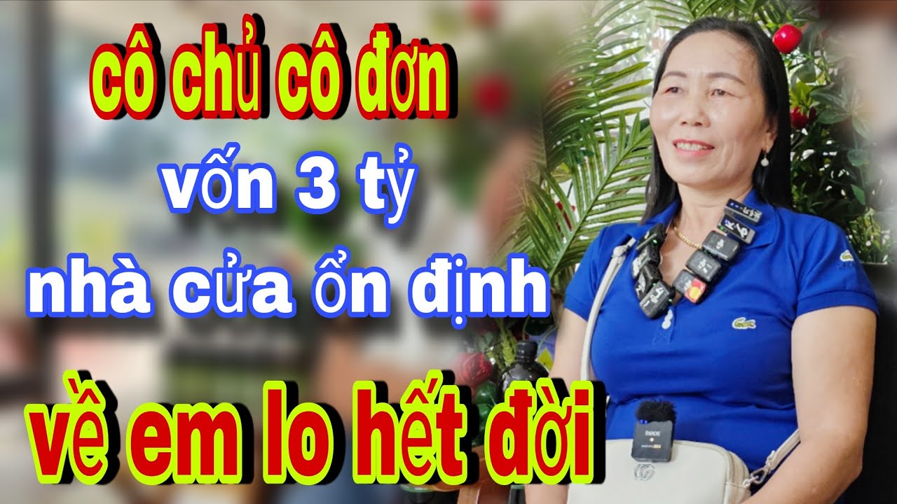 Em  Cô Đơn Có Vốn 3 .Tỷ Nhà Cửa Ổn Định Về Em Lo Hết Đời - Kết Nối Yêu Thương