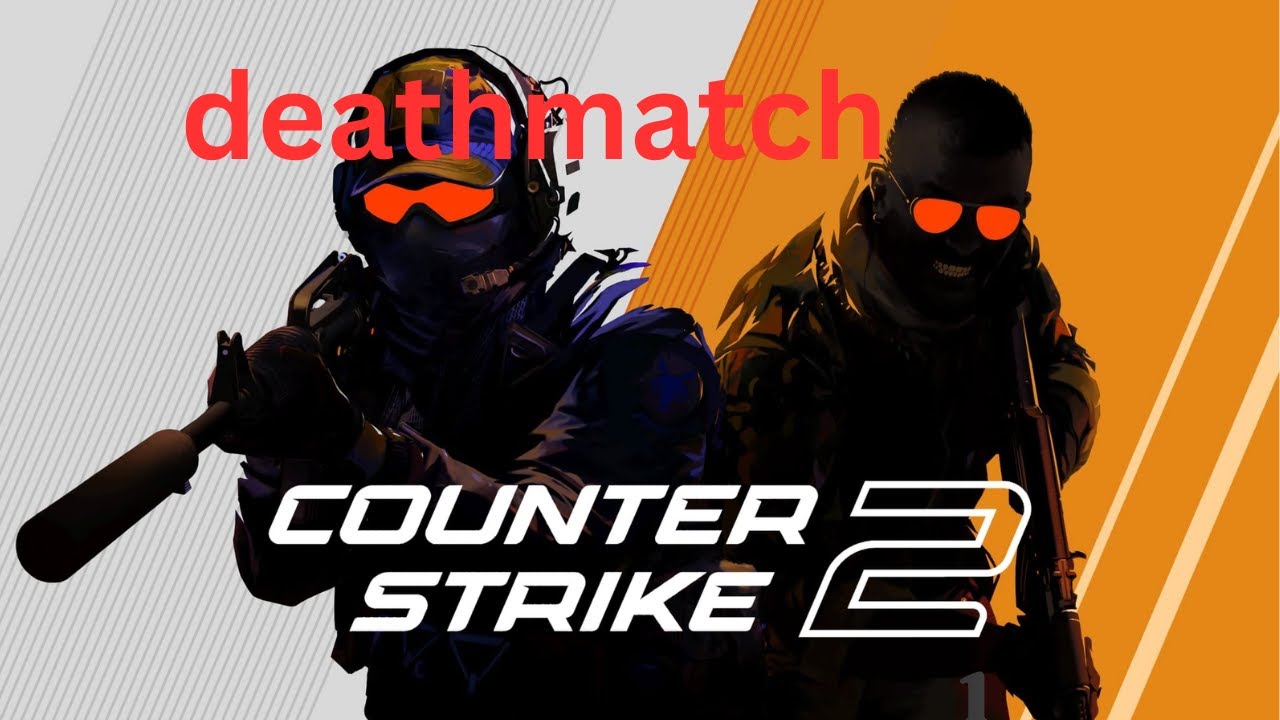 Counter Strike 2  gameplay 1 deathmatch