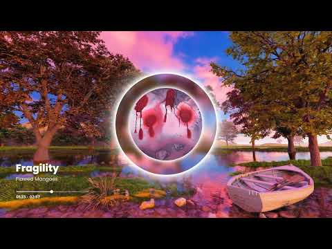 Flawed Mangoes - Fragility