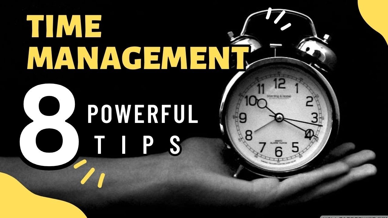 8 powerful Time management and productivity tips - YouTube