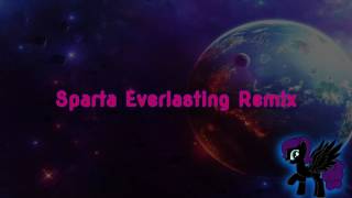 Sparta Everlasting Remix (-Reupload-)
