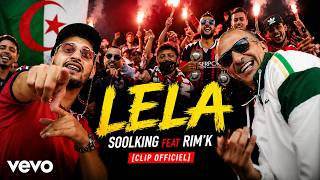 Soolking Ft Rimk  Lela  
