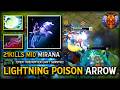 LIGHTNING POISON ARROW MID MIRANA 21KILLS WITH MJOLLNIR + HYDRA'S BREATH BUILD 7.41C DOTA 2