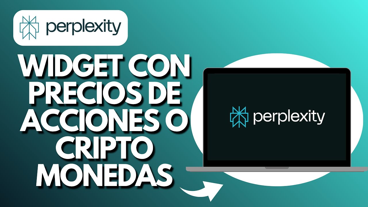 Como Poner un Widget con Precios de Acciones o Criptomonedas en Perplexity