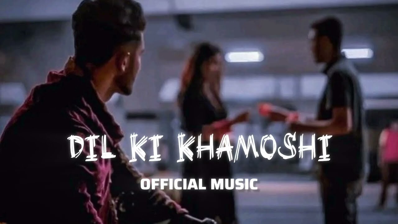DIL KI KHAMOSHI HINDI SAD BOLLYWOOD SONG [OFFICIAL MUSIC] LENNOX RAPPER #bollywoodsongs #lofibeats 