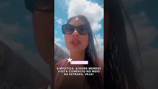 Simpática, Simone Mendes visita comércio no meio da estrada! #shorts