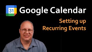 Creating Recurring Events in Google Calendar