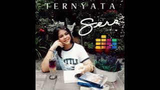 Ternyata - Sera