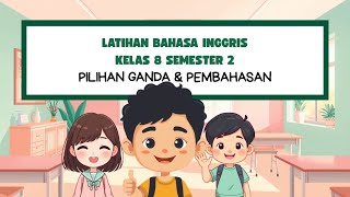 8th Grade ENGLISH Practice Questions Semester 2 Year 2026 Merdeka Curriculum & Answer Key