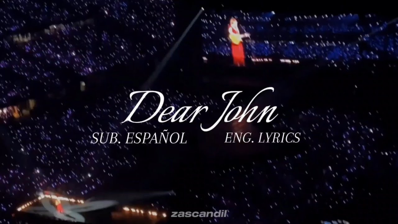 Taylor Swift - Dear John (Live at The Eras Tour) SUB. ESPAÑOL
