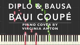 Baui Coupé Diplo &amp; Bausa Piano Tutorial Instrumental Cover
