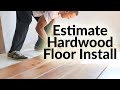 How to Estimate Hardwood Floor Installation Cost per sq ft in Excel