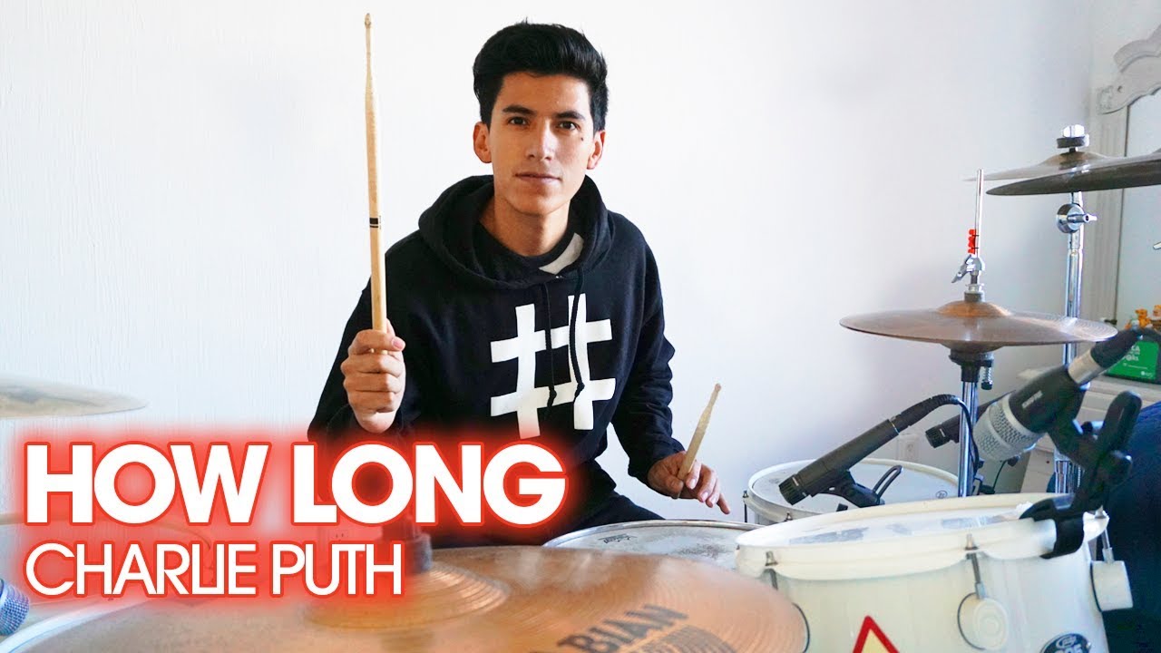 HOW LONG - Charlie Puth | Drum Remix *Batería*
