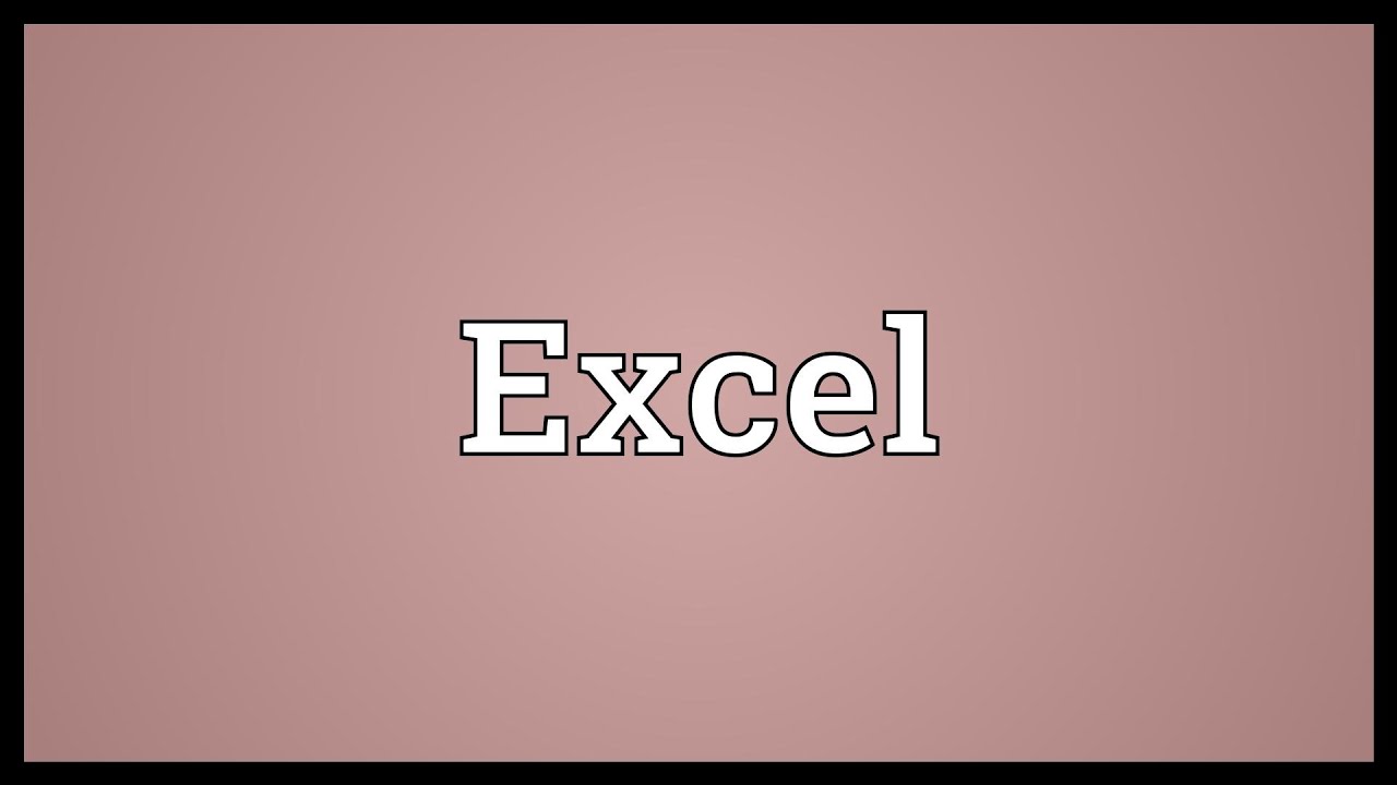 excel meaning