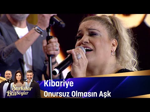 Kibariye - Onursuz Olmasın Aşk