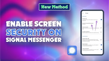 How to Enable Screen Security on Signal Messenger 2024 | Skill Wave