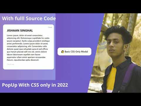 Modal PopUp With CSS only in 2022 + full source code by jishaansinghal