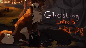 (Re-do) Ghosting| Warriors•Ravenpaw AU MAP Intro B