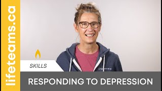 Depression - Responding