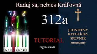 Jks 312A Raduj Sa, Nebies Kráľovnáorgan Piano Tutorial Noty, Midi, Mp3
