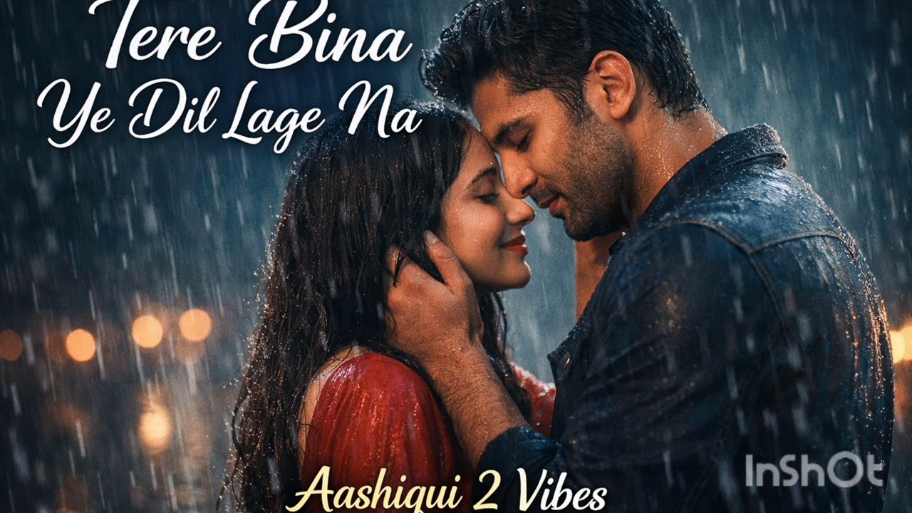 Tere Bina Dil Lage Na 🤔🙂