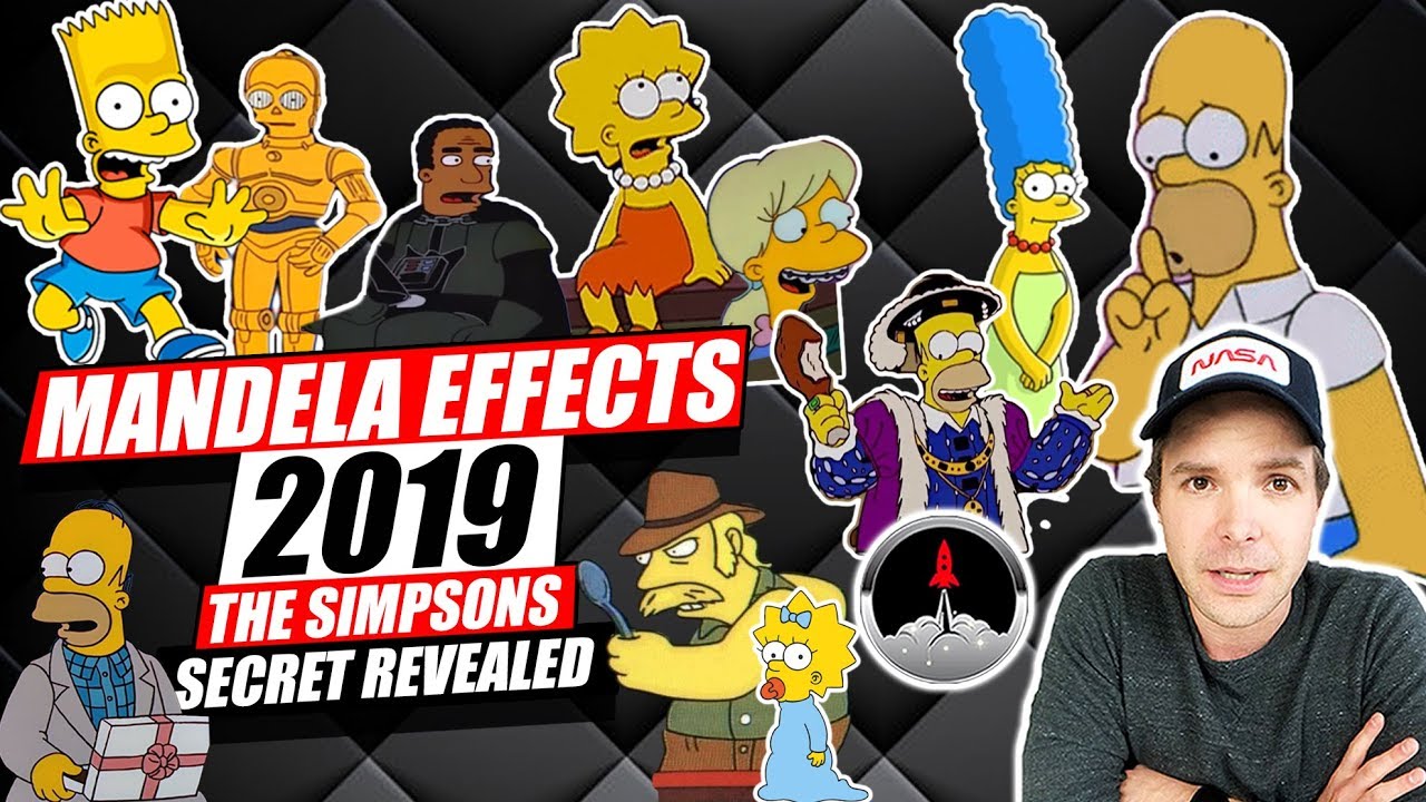Mandela Effects 2019 - The Simpsons Secret Revealed