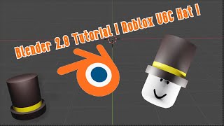 How to make roblox ugc hat | blender 2 ...