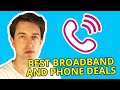 Best Broadband And Home Phone Deals UK (With Anytime Calls)