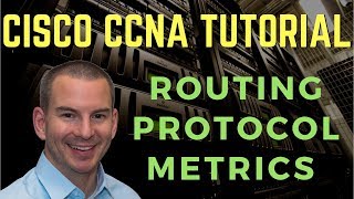 Cisco Routing Protocol Metrics Tutorial