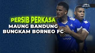 Persib Tumbangkan Borneo FC, Perebutan Gelar Super League Kian Sengit | OneNews Bola