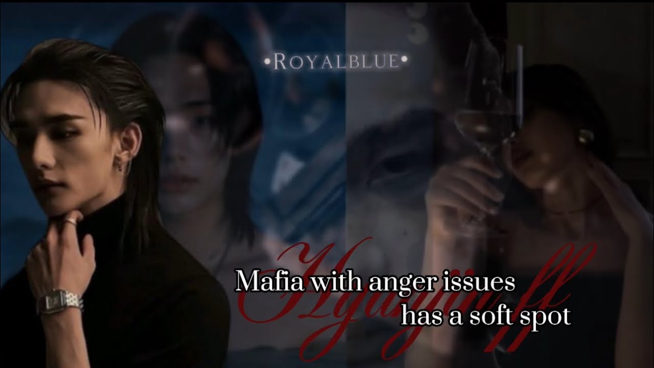 Mafia with anger issues •Hyunjin ff• ~part 1/?~