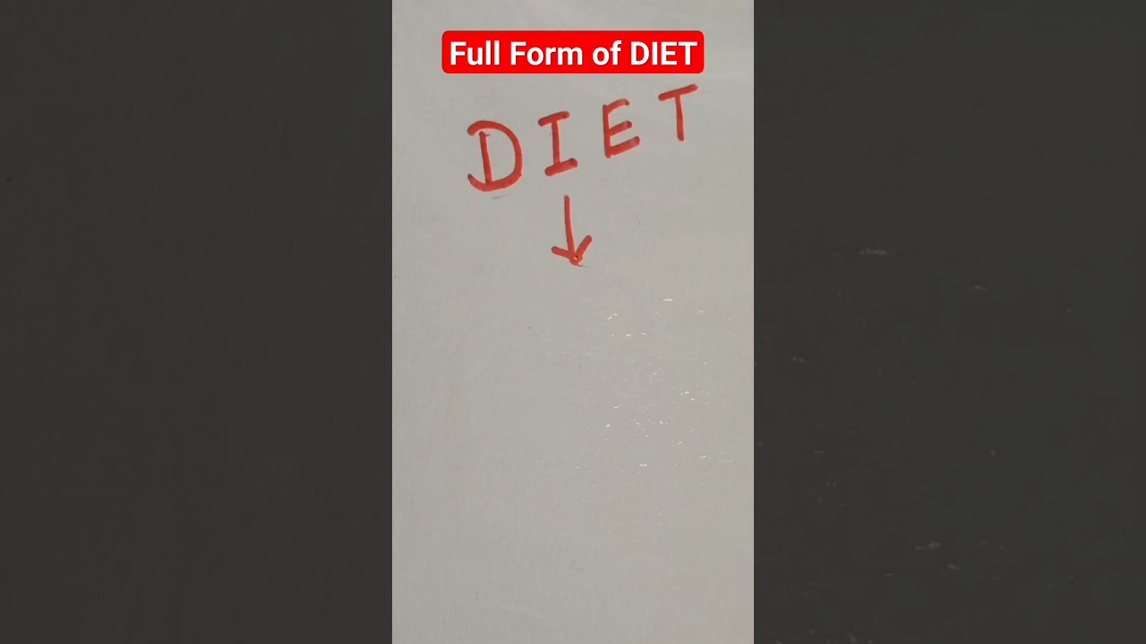 Full Form of DIET  