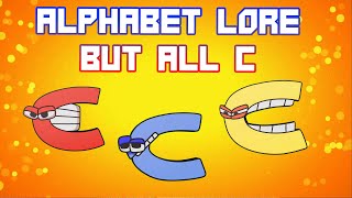 Alphabet Lore 3D But All C