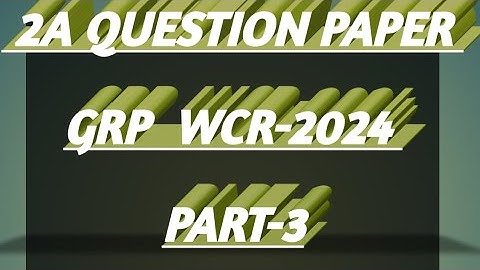 Appendix 2 Q.P WCR-2024 GRP Part-3|Railway Account Departmental Solved Paper|