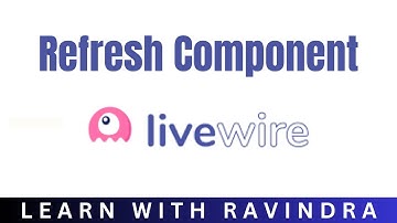 Refresh the Component in Livewire | How to refresh component in Laravel Livewire #livewire