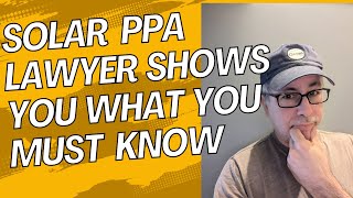 ✅ RESIDENTIAL SOLAR PPA Reviewed By a Lawyer Part 2  WHAT YOU NEED TO KNOW