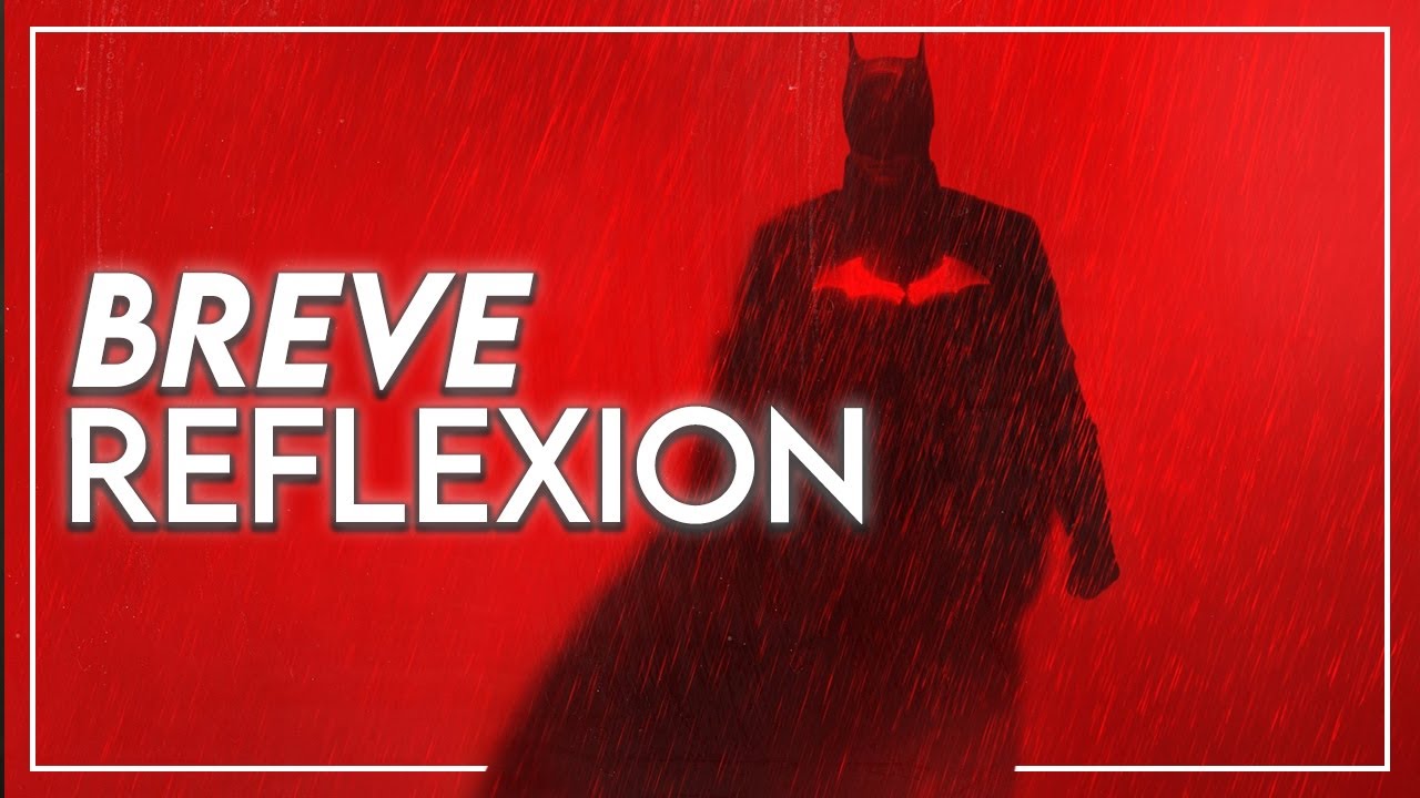 REFLEXION SOBRE THE BATMAN: El significado del FINAL INTIMO de la pelicula  - YouTube