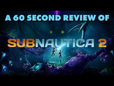 SUBNAUTICA 2 | A 60 Second Review