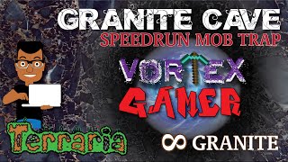 Terraria: Granite Cave, Mob trap (Unlimited Granite Blocks)