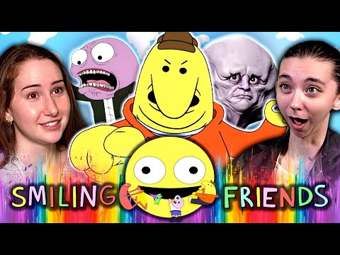 We BINGED **SMILING FRIENDS** Season One