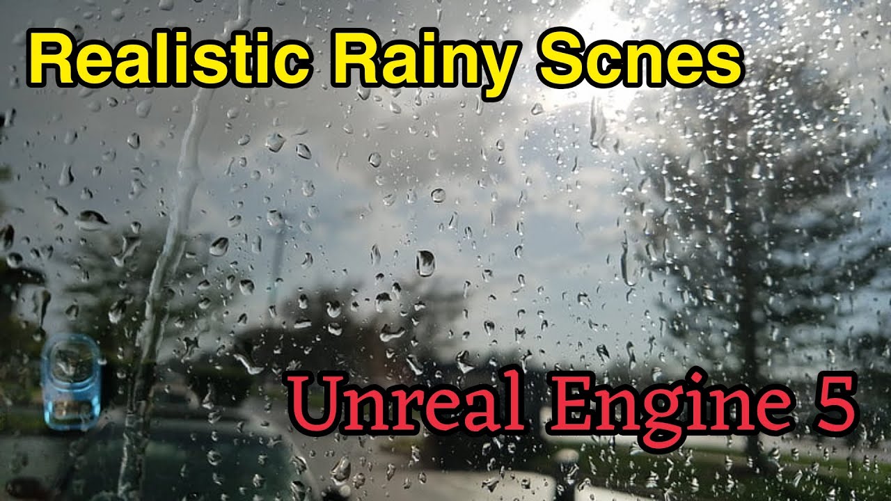 How to set up realistic rainy scenes in Unreal Engine 5. - YouTube
