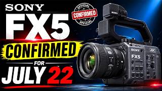 Sony FX5 Official Launch Date CONFIRMED! Everything We Know!