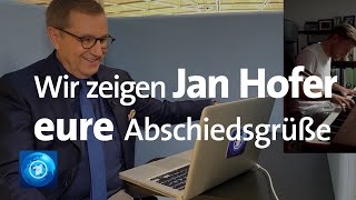 Wir zeigen Jan Hofer eure Abschiedsgrüße | tagesschau