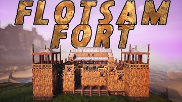 Conan Exiles: Flotsam Fort Build Guide (Isle of Siptah)