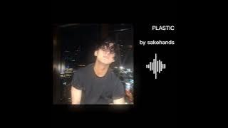 Download lagu PLASTIC by sakehands
